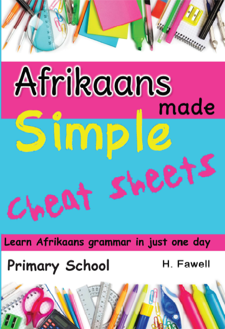 Afrikaans Made Simple Cheat Sheets β PrimΓͺre Skool omslag